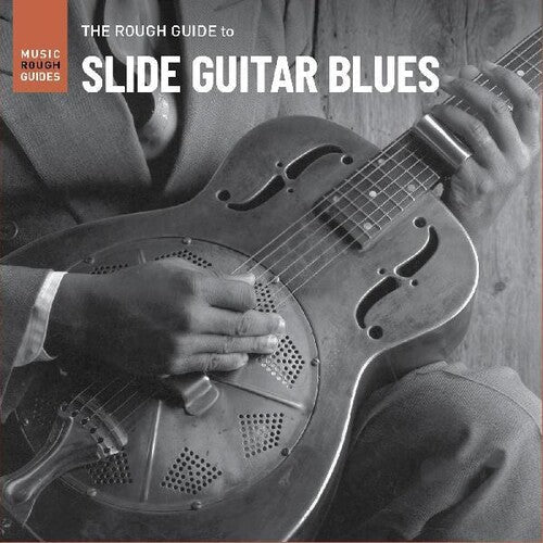 Rough Guide To Slide Guitar Blues / Various - Rough Guide To Slide Guitar Blues / Various - Vinyl Record