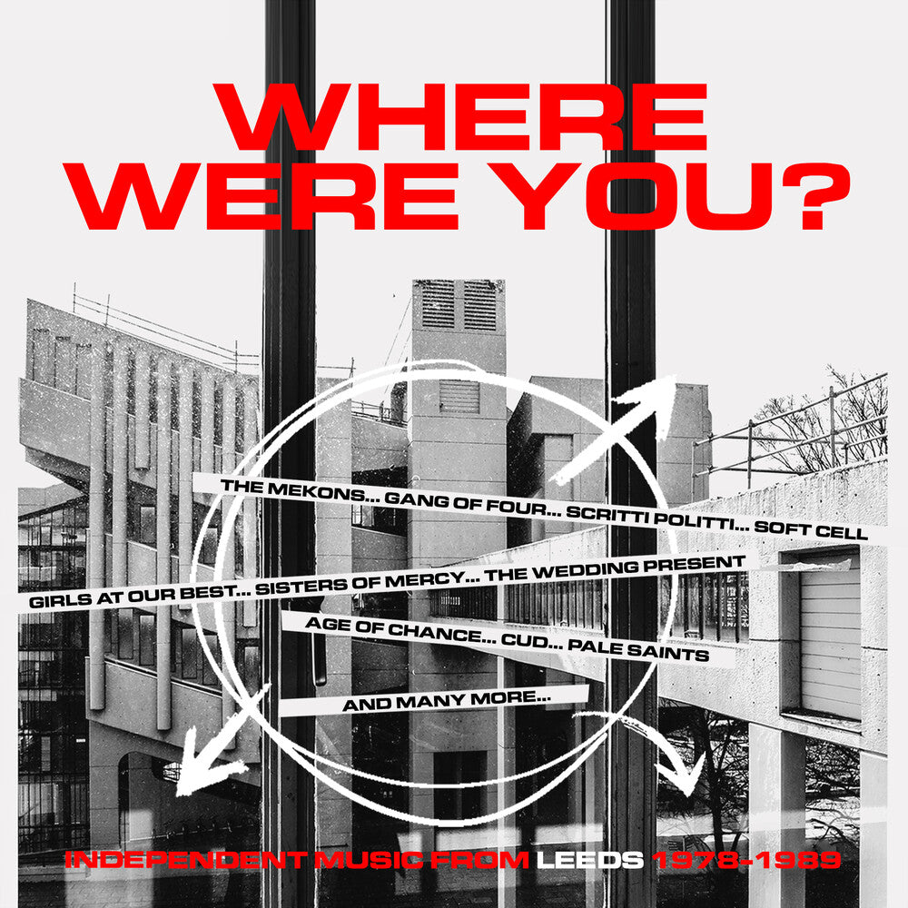 Where Were You: Independent Music From Leeds 78-89 - Where Were You: Independent Music From Leeds 78-89 [CD]