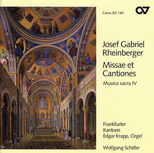 Rheinberger - Sacred Music 4: Missae Et Cantiones [CD]