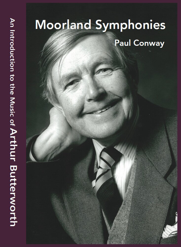 Athur Butterworth  / Conway,Paul - Moorland Symphonies - Introduction To The Music [CD]