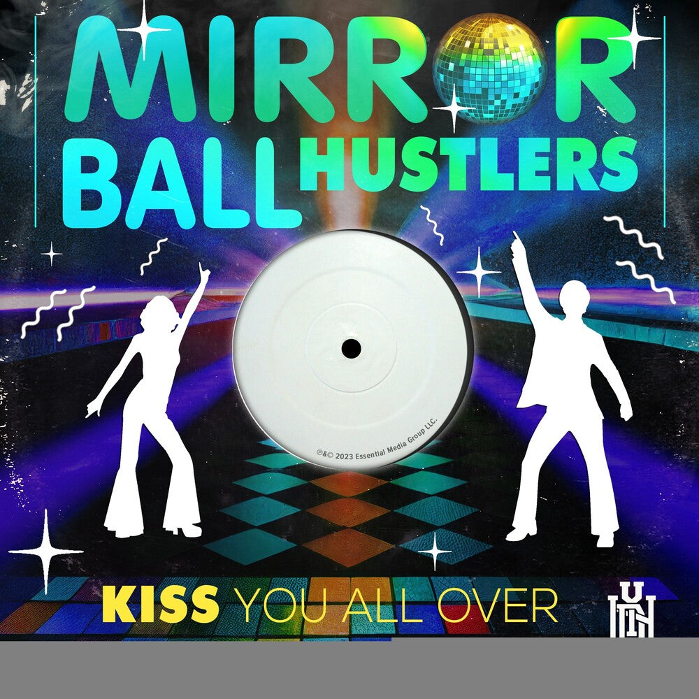 Mirror Ball Hustlers - Kiss You All Over (Mod) [CD]