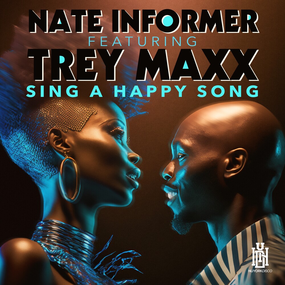 Nate Informer  Featuring Maxx,Trey - Sing A Happy Song (Mod) [CD]