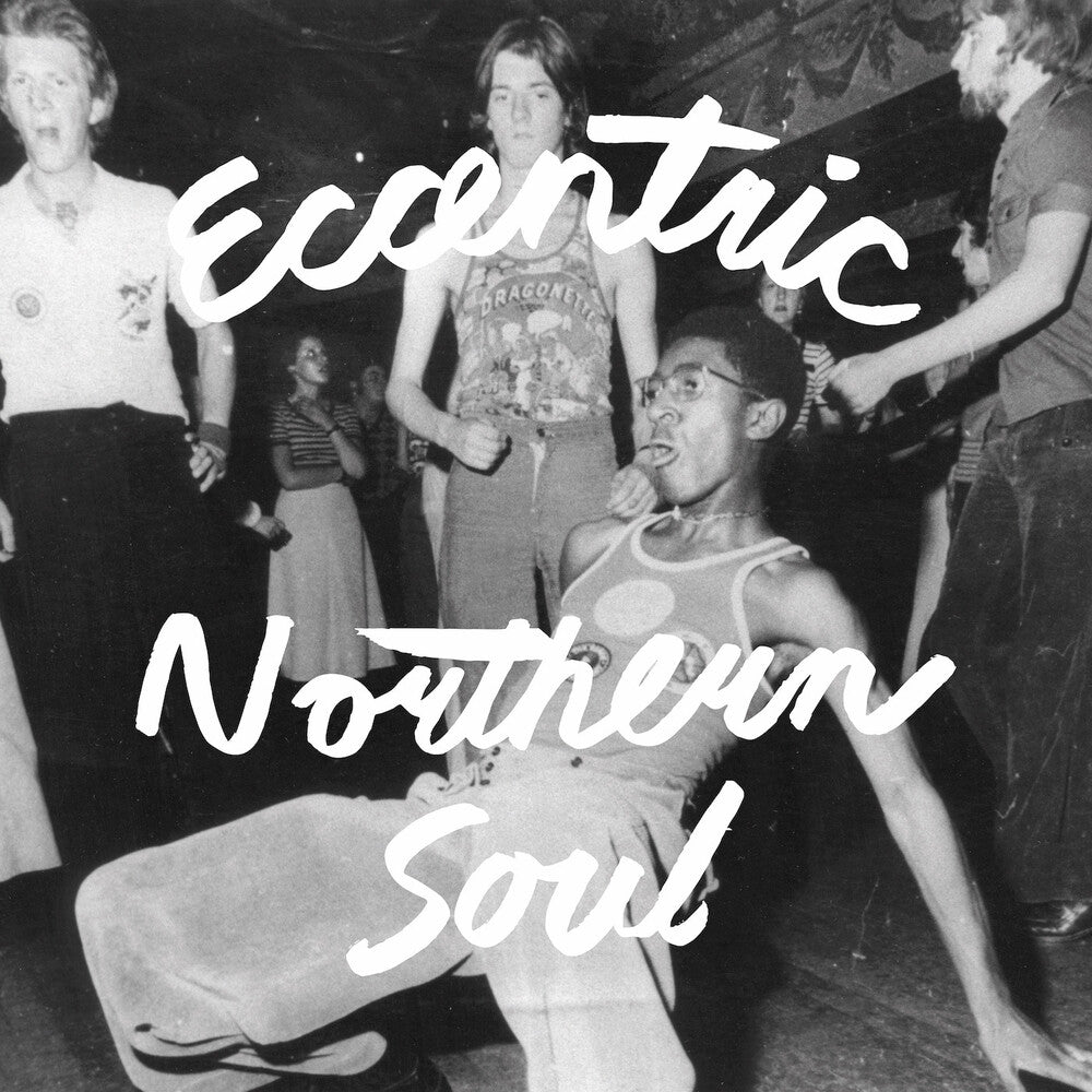 Eccentric Northern Soul / Various - Eccentric Northern Soul / Various [LP] Vinyl Record