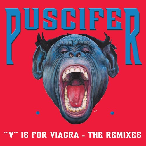 Puscifer - V Is For Viagra - The Remixe - Vinyl Record