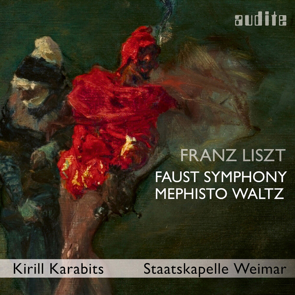Liszt / Hernandez / Karabits - Faust Symphony S. 108 Mephisto Waltz No. 3 S. 216 [CD]