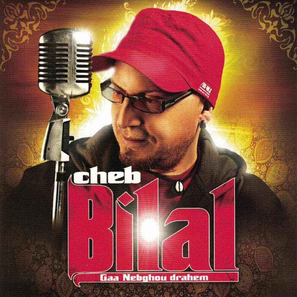 Cheb Bilal - Gaa Nabghou Drahem [CD]