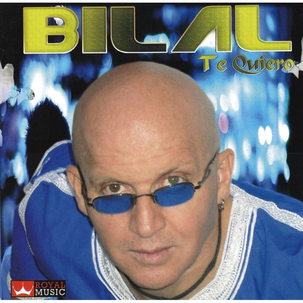 Cheb Bilal - Te Quiero [CD]