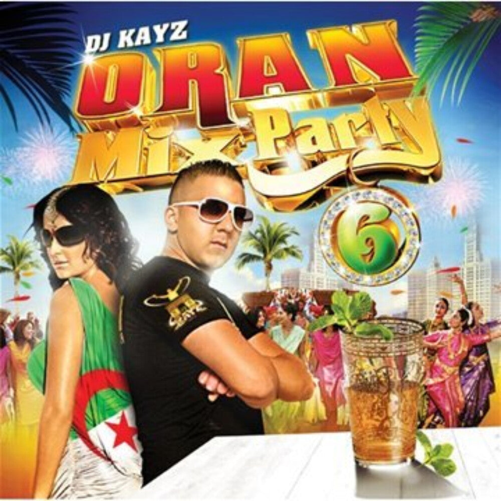 DJ Kayz - Oran Mix Party, Vol. 6 [CD]