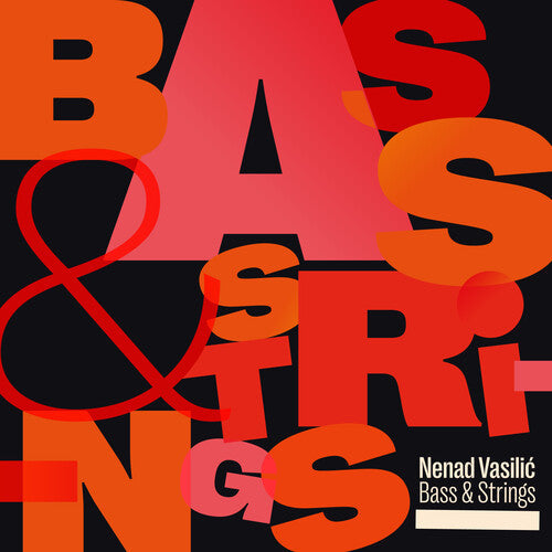 Vasilic,nenad - Bass & Strings - Music CD