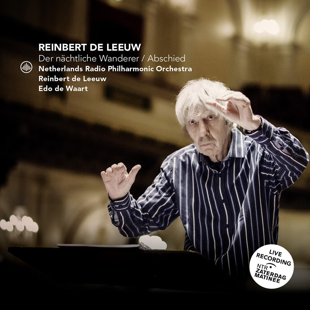 Leeuw / Netherlands Radio Philharmonic - Der Nachtliche Wanderer Abschied [CD]