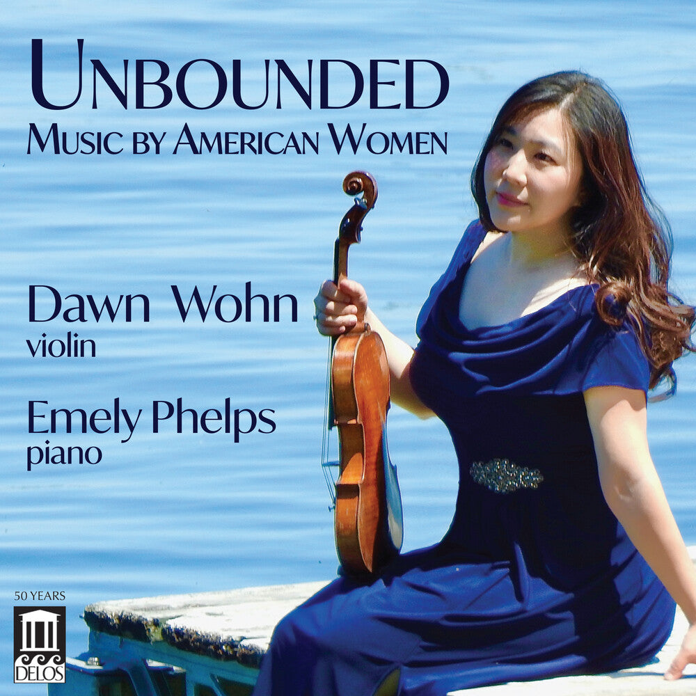 Beach / Higdon / Wohn - Unbounded - Music By American Women [CD]
