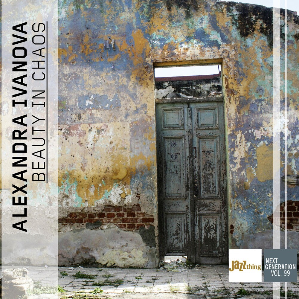 Alexandra Ivanova - Beauty In Chaos Jazz Thing Next Generation Vol. 99 [CD]