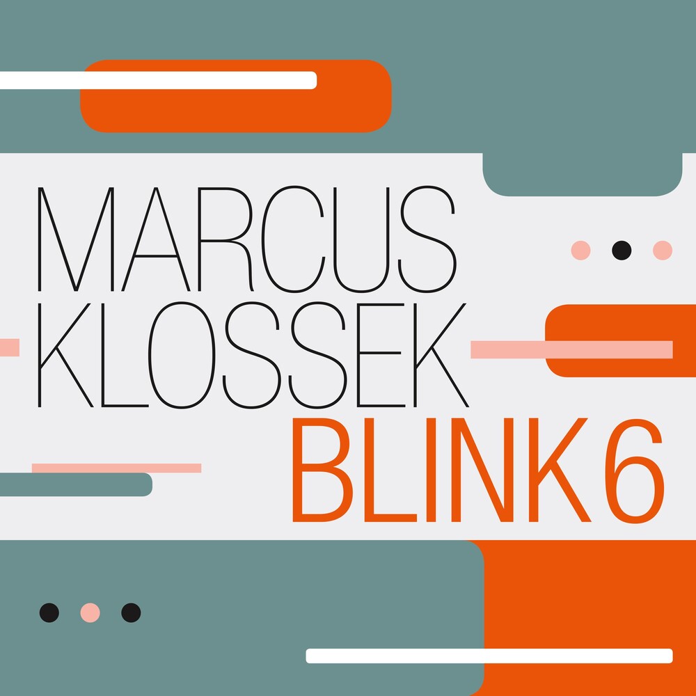 Marcus Klossek - Blink 6 [CD]