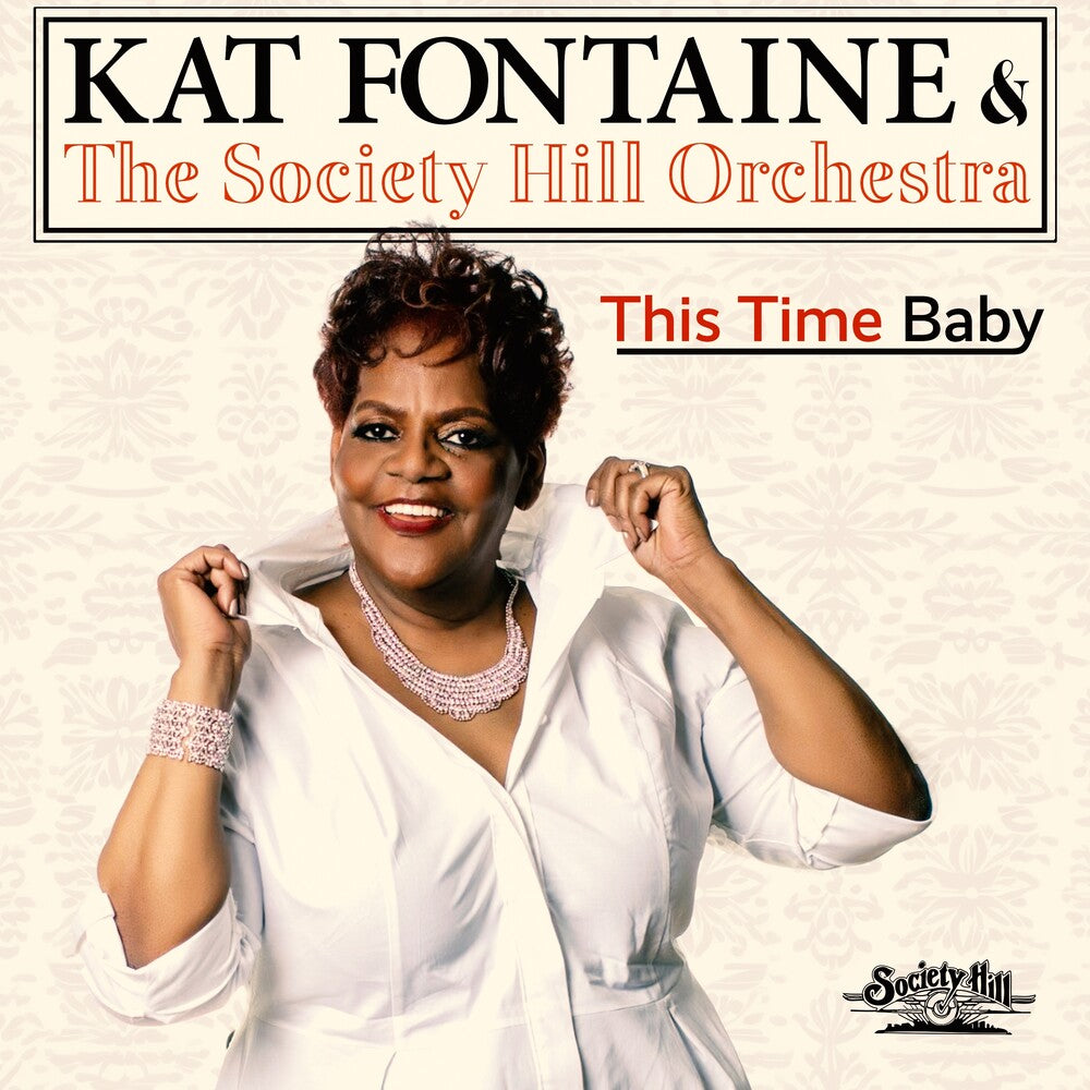 Kat Fontaine  & The Society Hill Orchestra - This Time Baby (Mod) [CD]