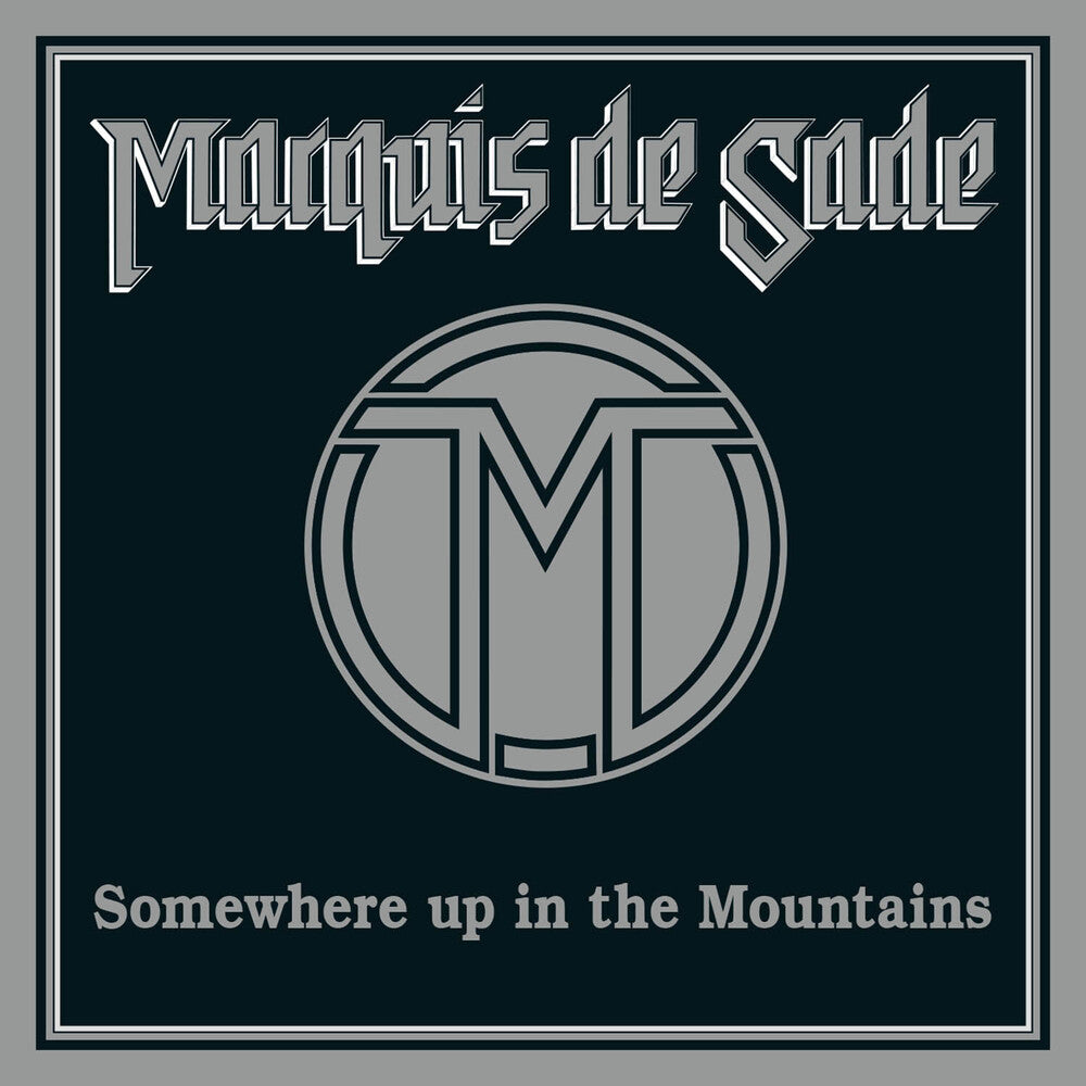 Marquis De Sade - Somewhere Up In The Mountains [CD]
