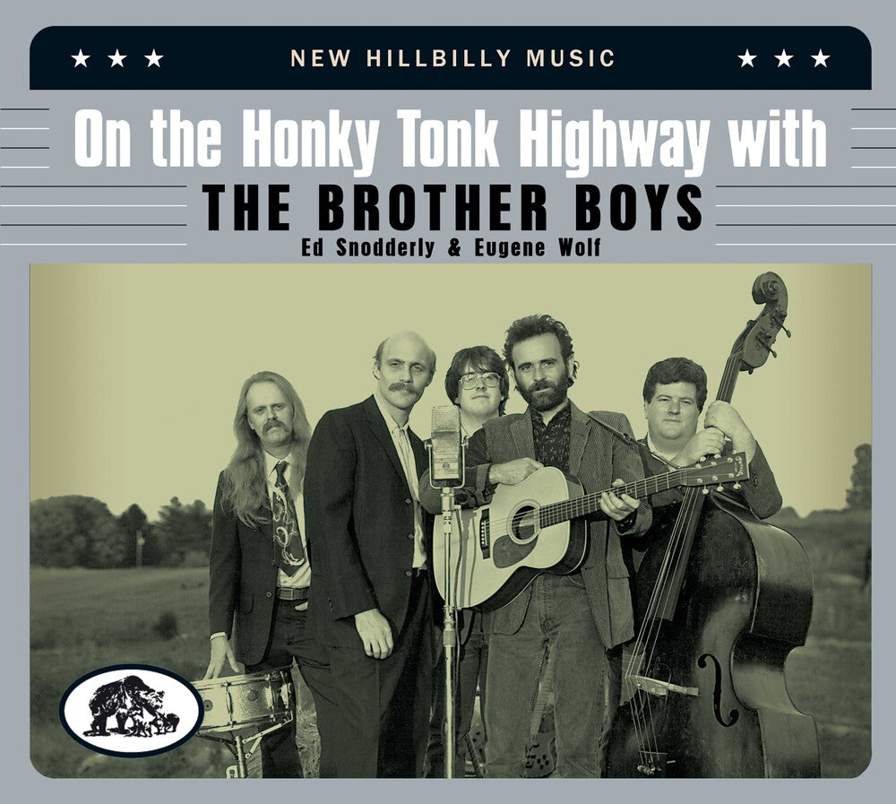 Brother Boys - On The Honky Tonk Highway With The Brother Boys [CD]