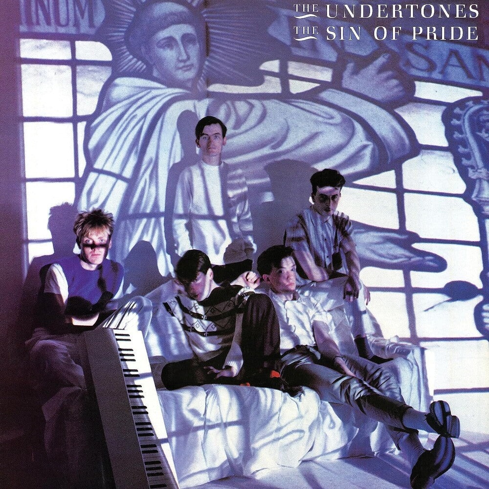 Undertones - Sin Of Pride [LP] Vinyl Record