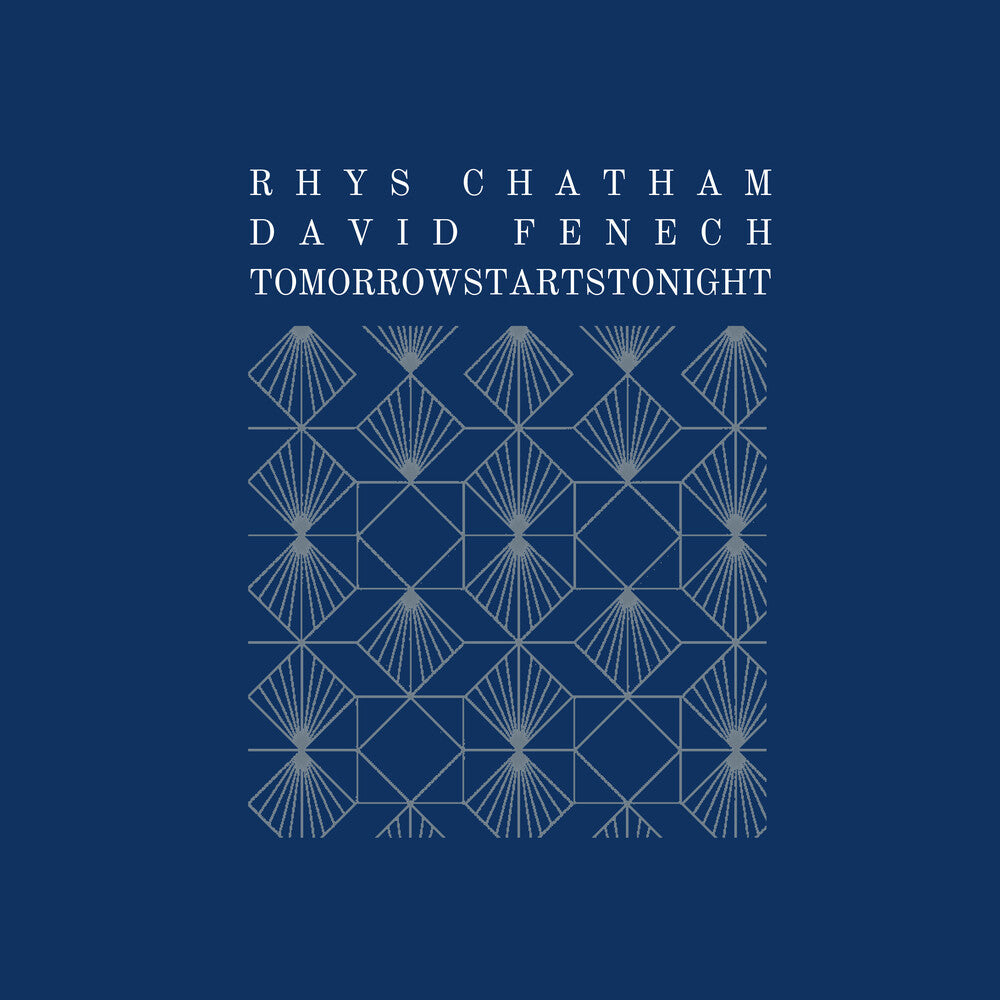 Rhys Chatham  / Fenech,David - Tomorrowstartstonight [CD]