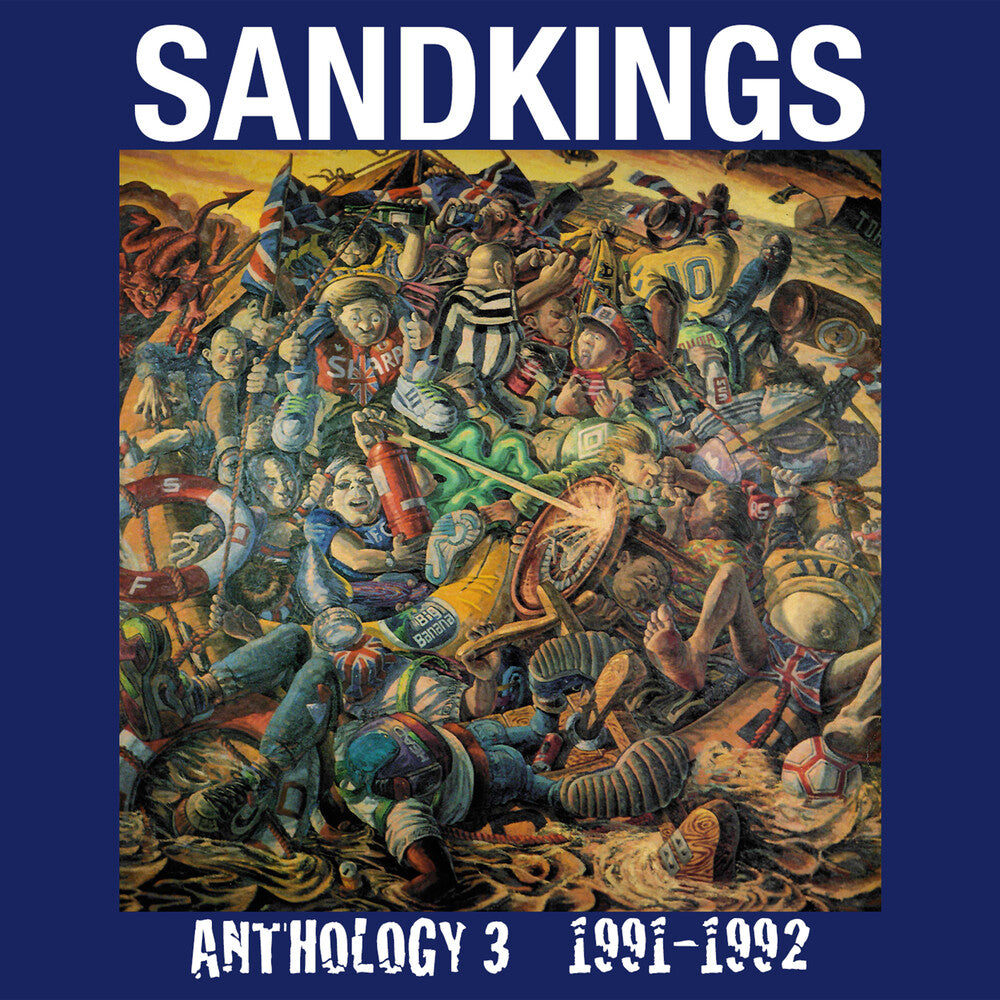 Sandkings - Anthology 3 (1991-1992) [CD]