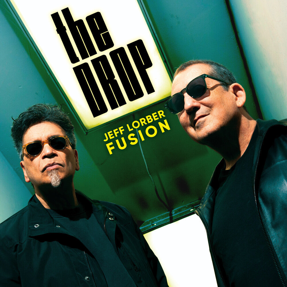 Jeff Lorber Fusion - Drop [CD]