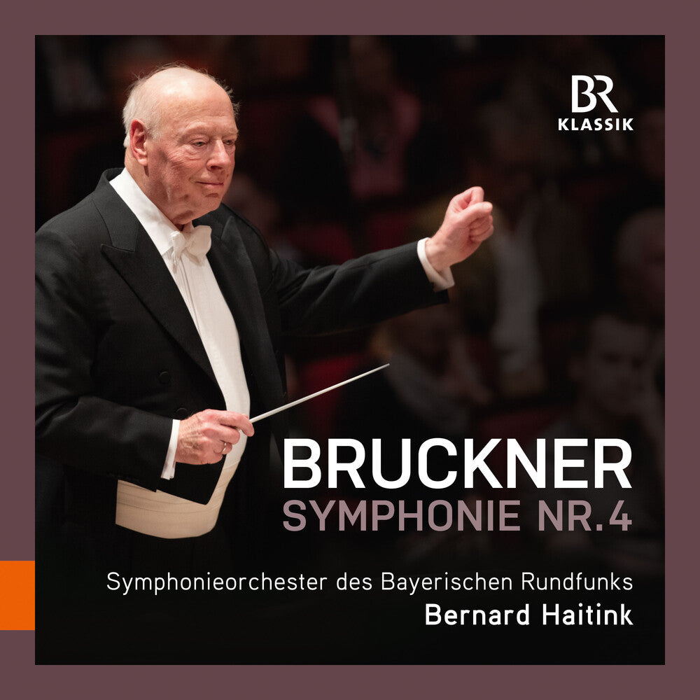 Bruckner / Haitink - Symphony No. 4 In E Flat Major [CD]