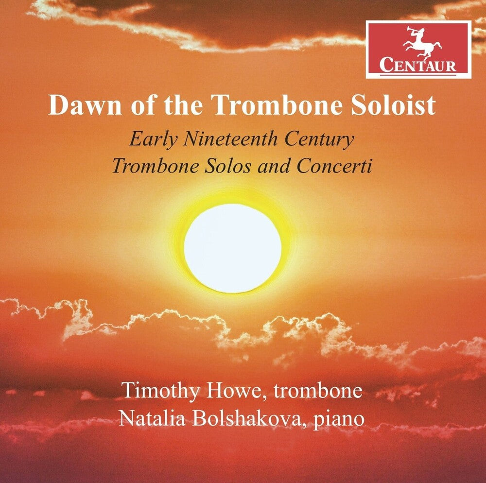 Berlioz / Demersseman / Howe - Dawn Of The Trombone Soloist [CD]