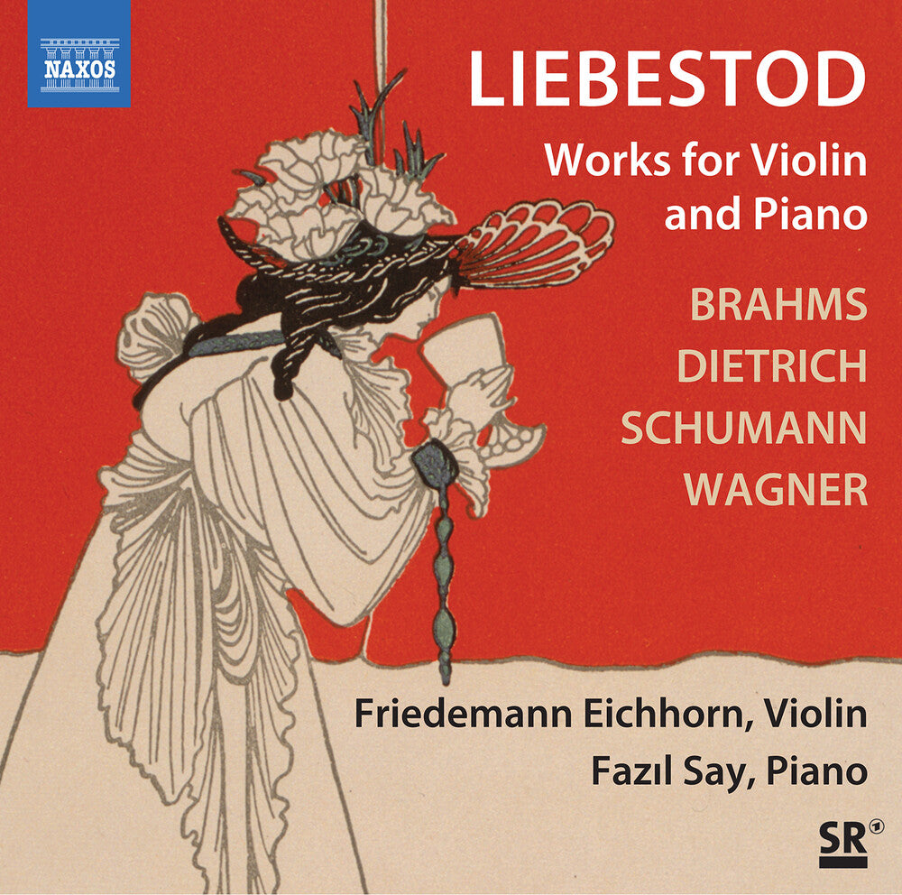 Brahms / Dietrich / Schumann / Say - Liebestod - Works For Violin & Piano [CD]