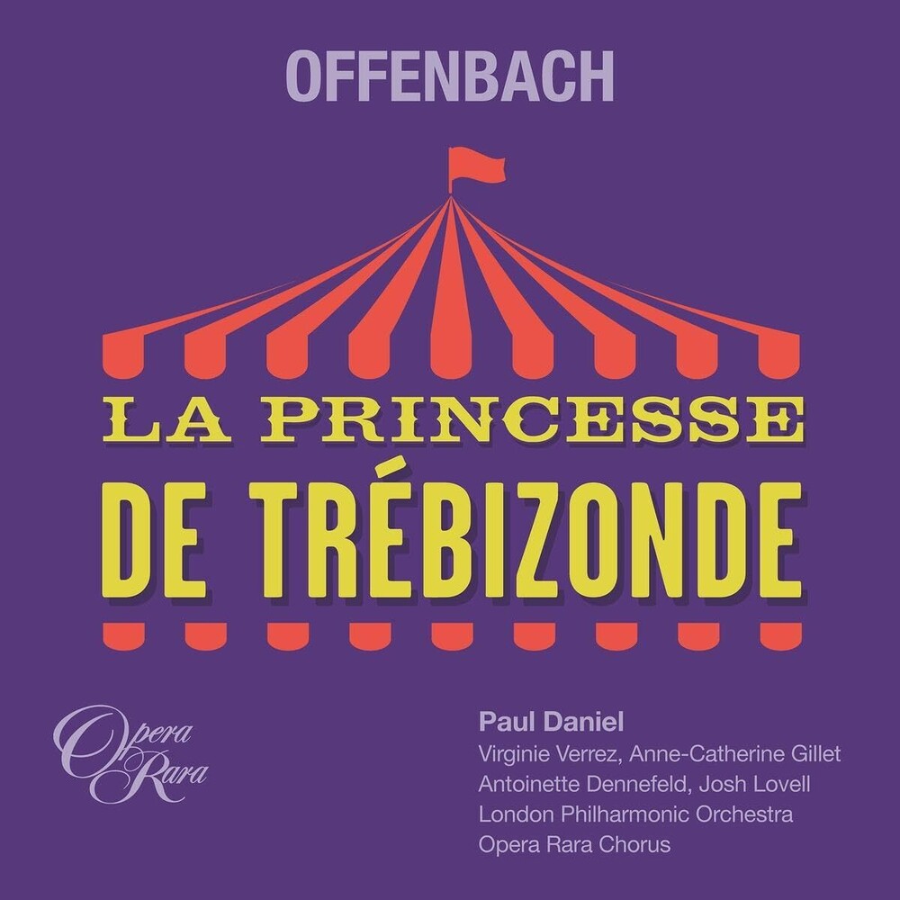 Anne Gillet -Catherine - Offenbach: La Princesse De Trebizonde [CD]