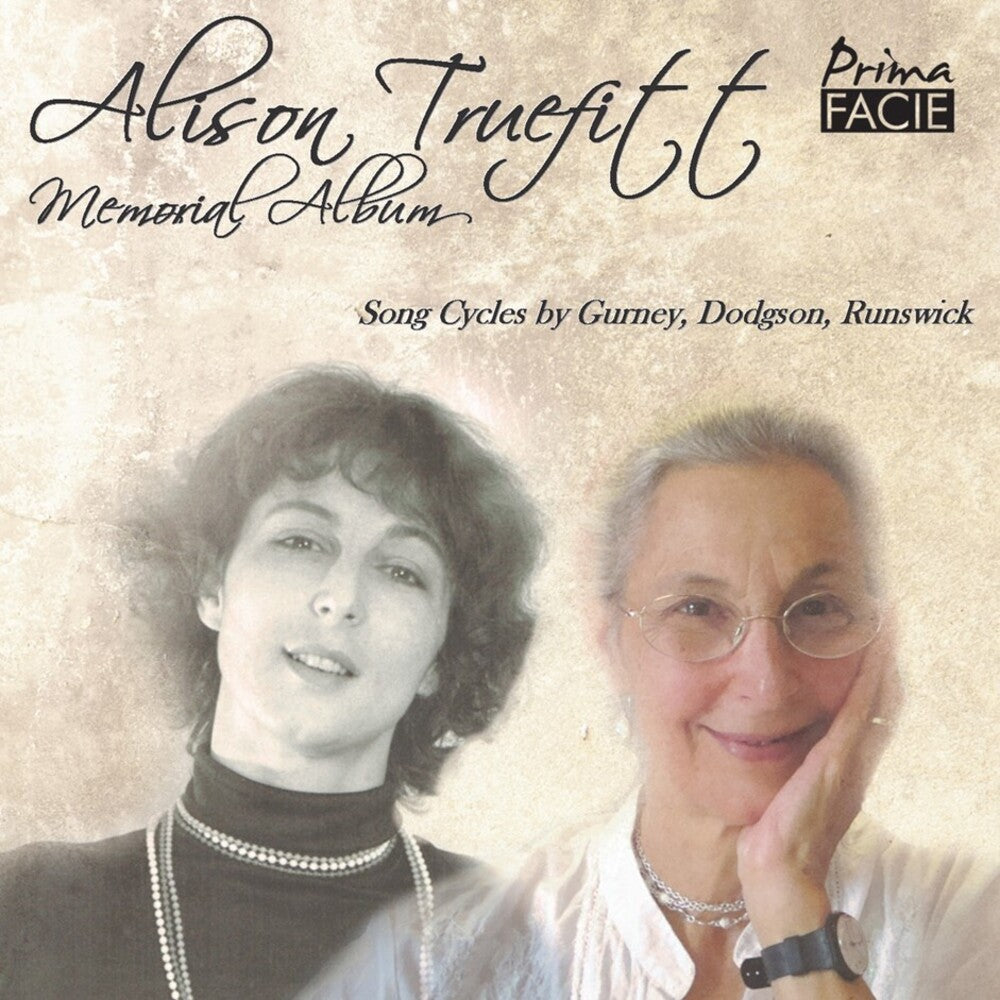 Alison Truefitt - Memorial Album: Songs By Gurney Dodgson & Runswick [CD]