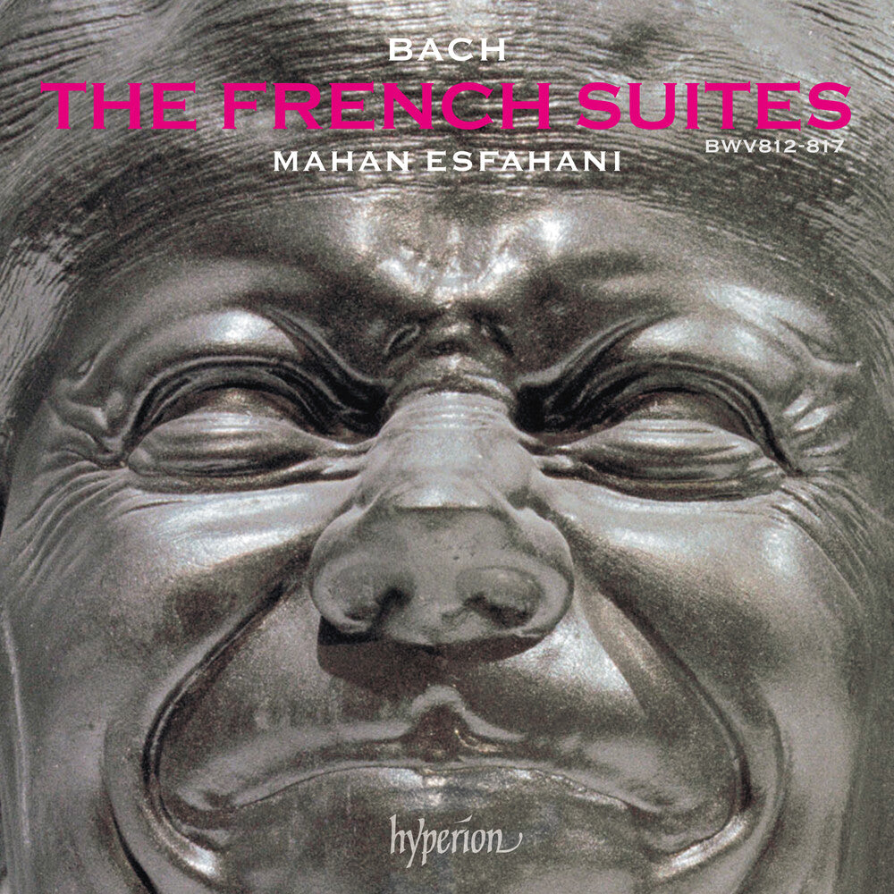 Mahan Esfahani - Bach: The French Suites [CD]