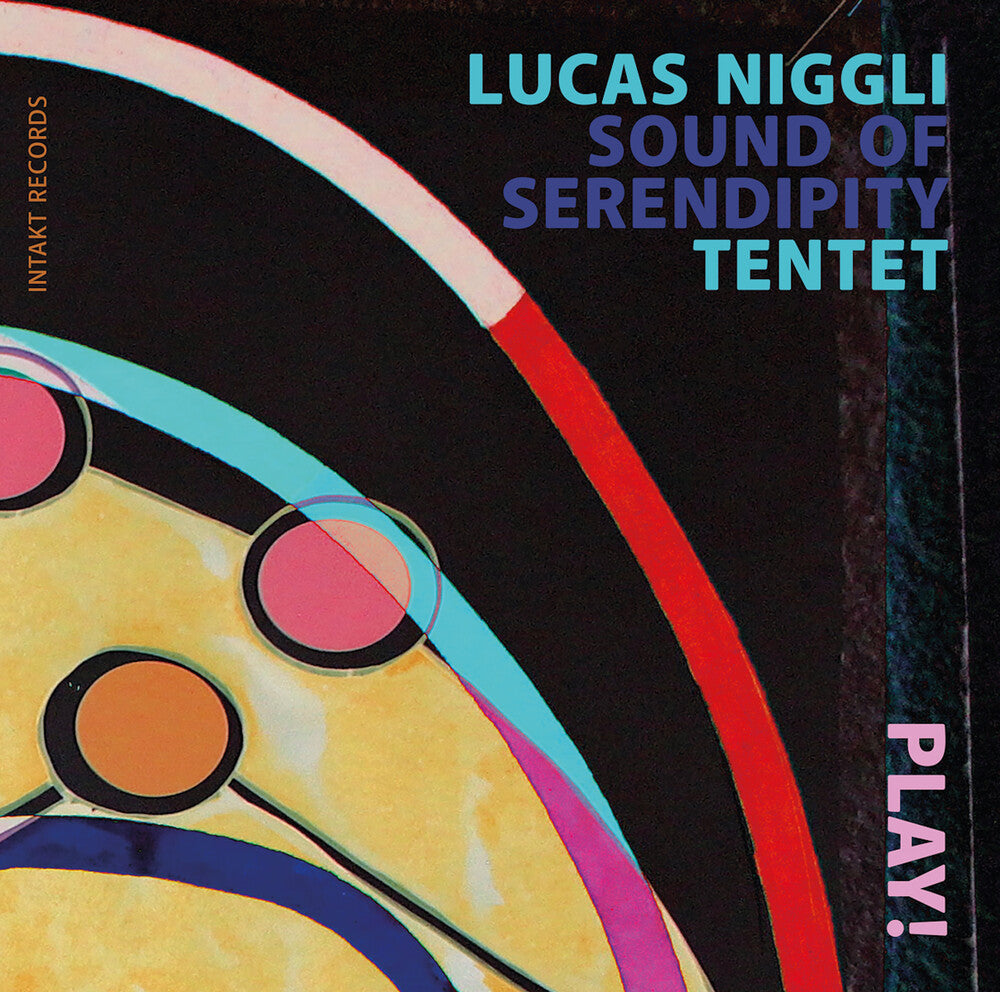 Lucas Niggli Sound Of Serendipity Tentet - Play! [CD]
