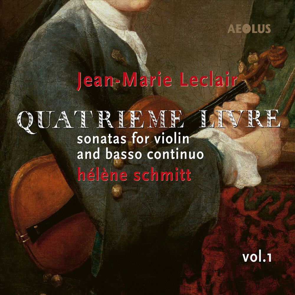 Leclair / Schmitt / Guerrier - Quatrieme Livre Vol. 1 [CD]