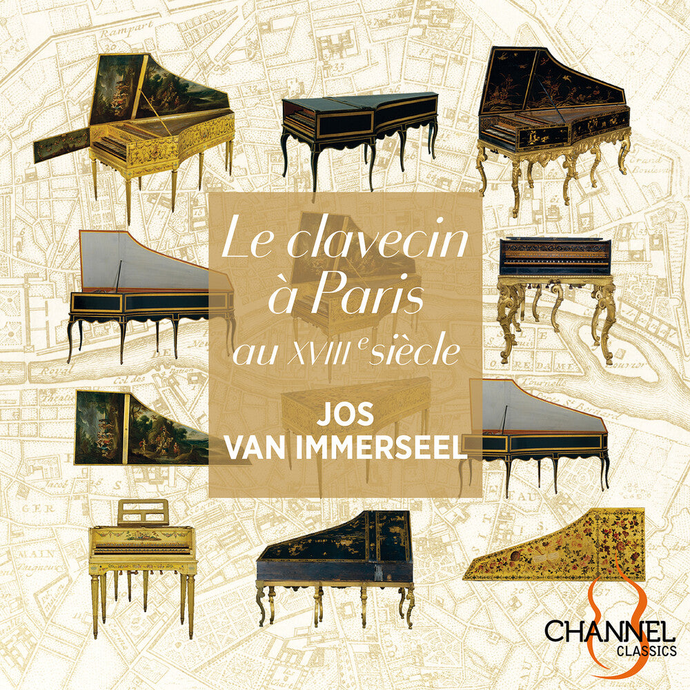 Jos Immerseel  Van - Le Clavecin A Paris Au Xviiie Siecle [CD]