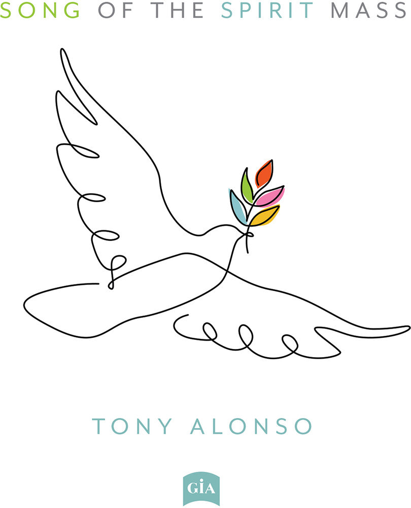 Tony Alonso  / Bolduc,Ashlyn - Song Of The Spirit Mass [CD]
