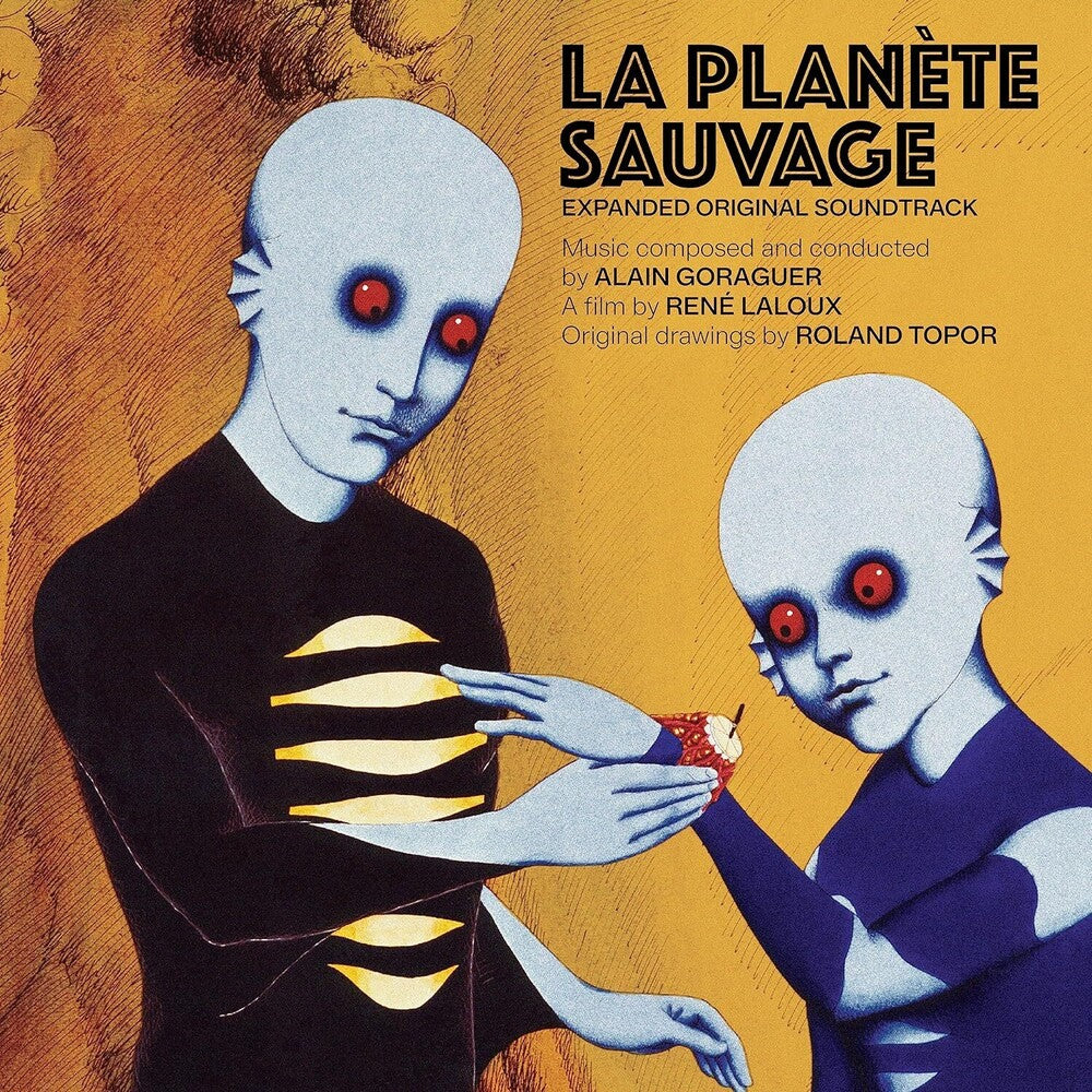 Alain Goraguer - La Planète Sauvage (Original Soundtrack) (Expanded Edition) [CD]