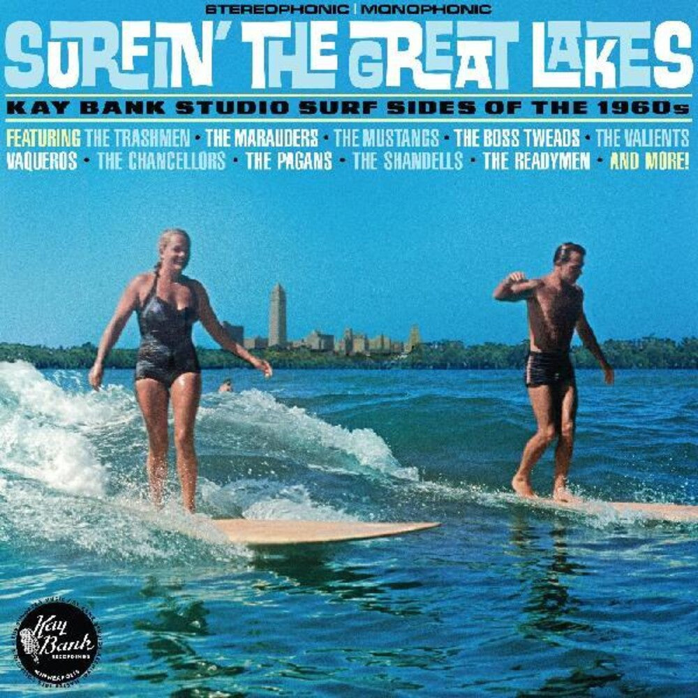 Surfin' The Great Lakes: Kay Bank Studio / Various - Surfin' The Great Lakes: Kay Bank Studio / Various [CD]
