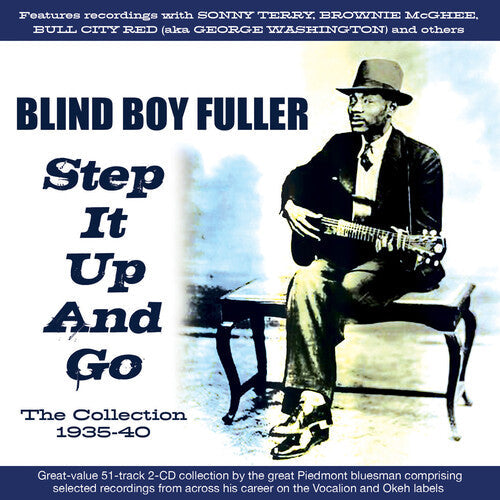 Fuller,blind Boy - Step It Up And Go:the Collection 1935-40 - Music CD