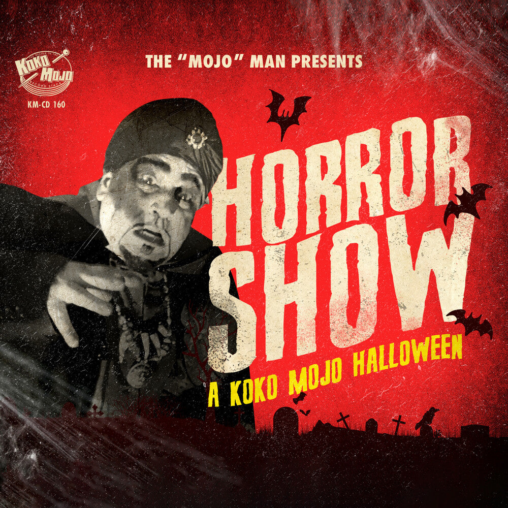 Horror Show: A Koko-Mojo Halloween / Various - Horror Show: A Koko-Mojo Halloween / Various [CD]