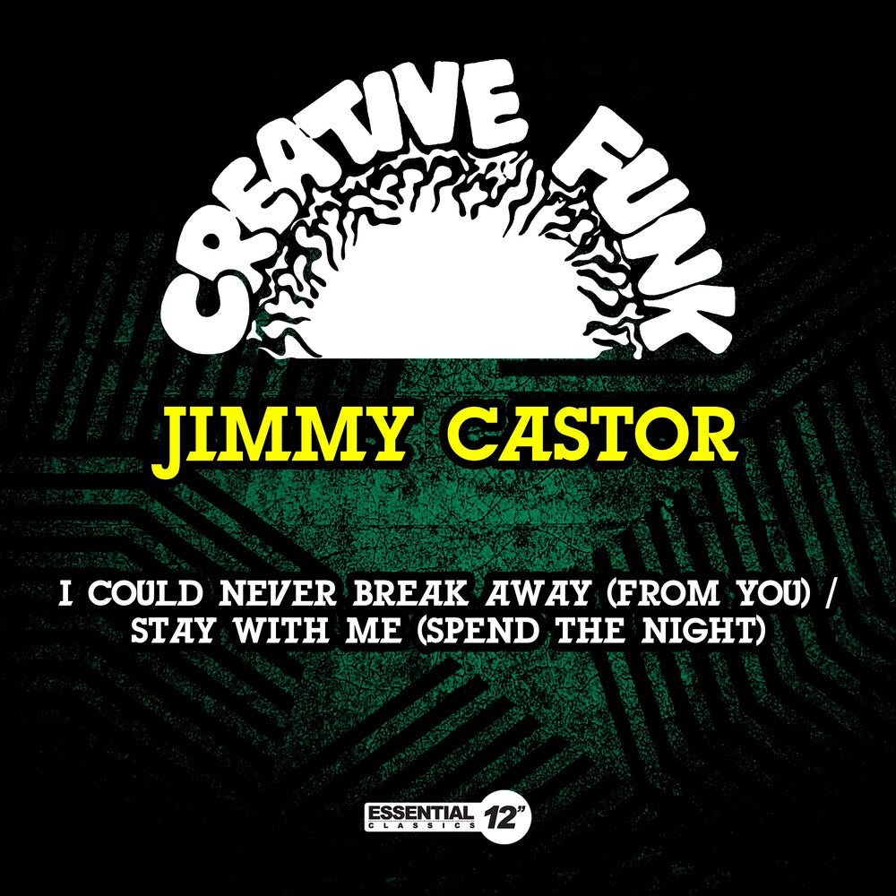 Jimmy Castor - Could Never Break Away (From You) / Stay With Me [CD]
