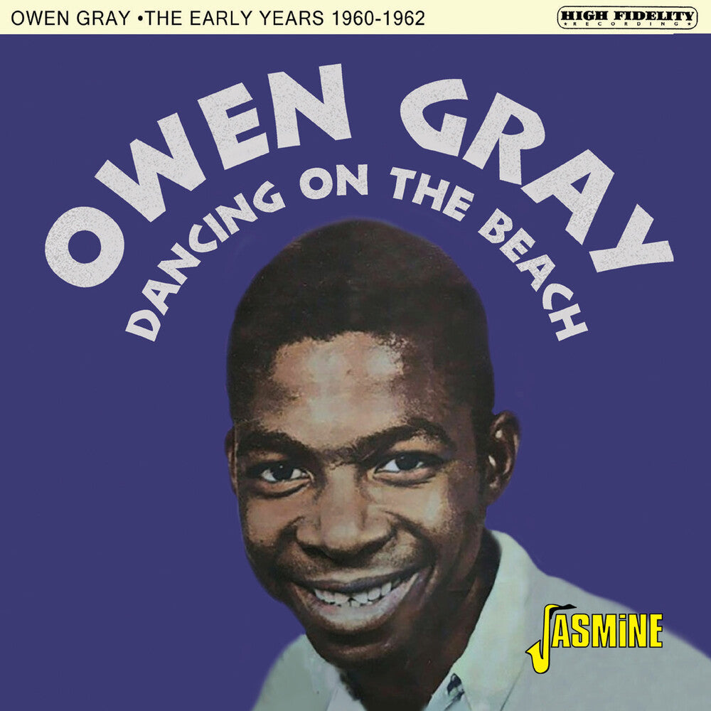 Owen Gray - Dancing On The Beach - The Early Years 1960-1962 [CD]
