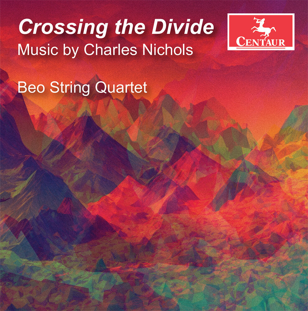 Nichols / Beo String Quartet - Crossing The Divide [CD]