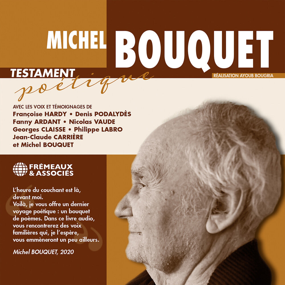 Michel Bouquet  / Podalydes,Denis - Testament Poetique [CD]