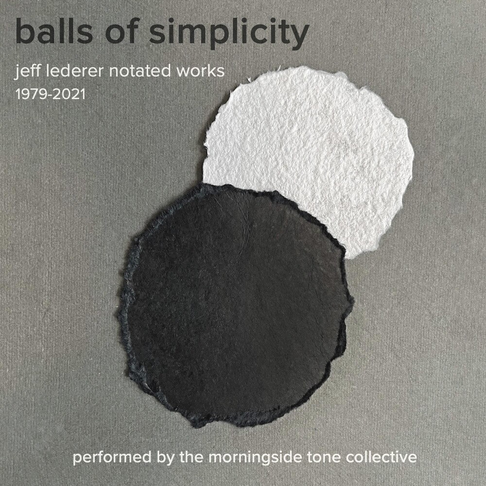 Jeff Lederer - Balls Of Simplicity [CD]