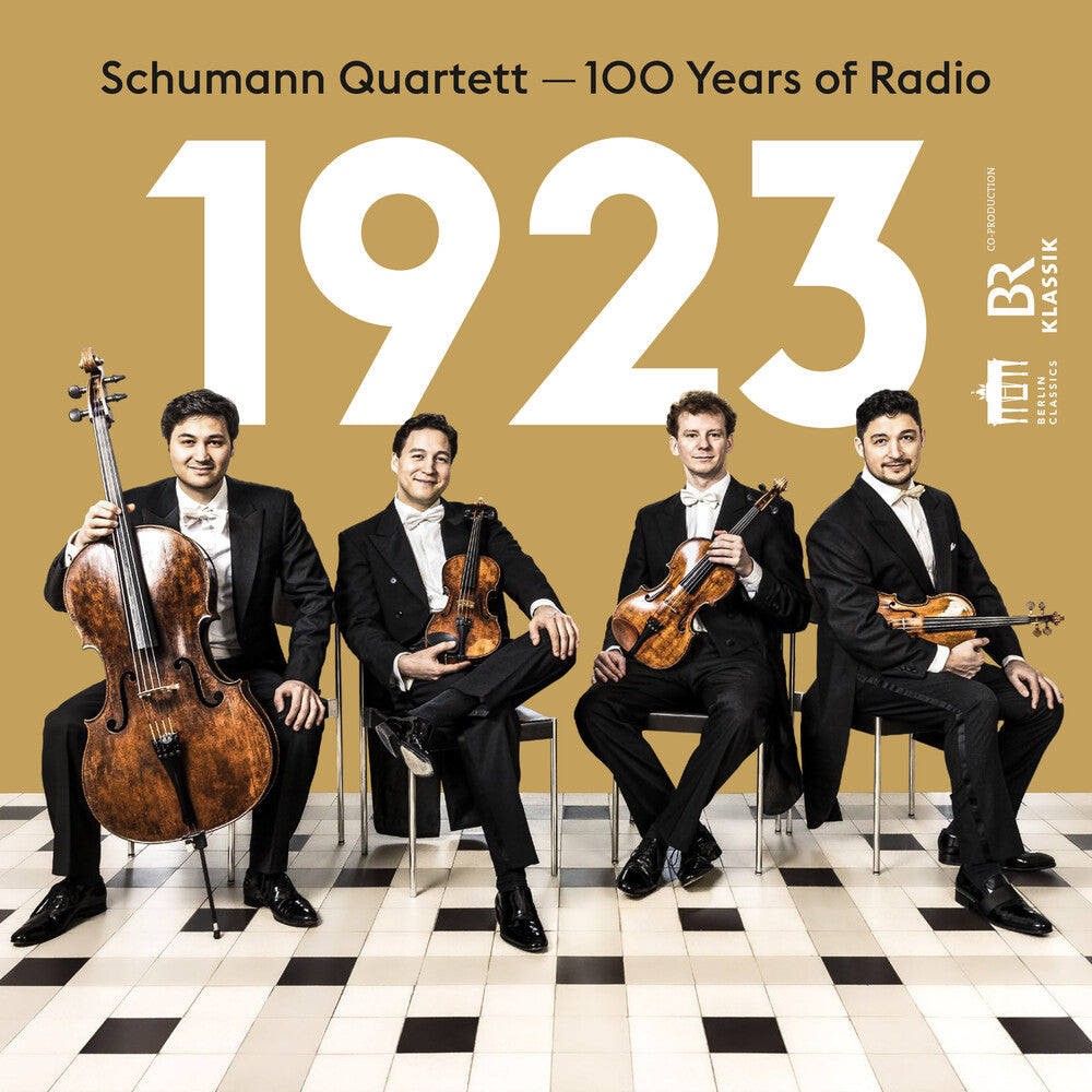 Berg / Hindemith / Schumann Quartett - 1923 - 100 Years Of Radio [CD]
