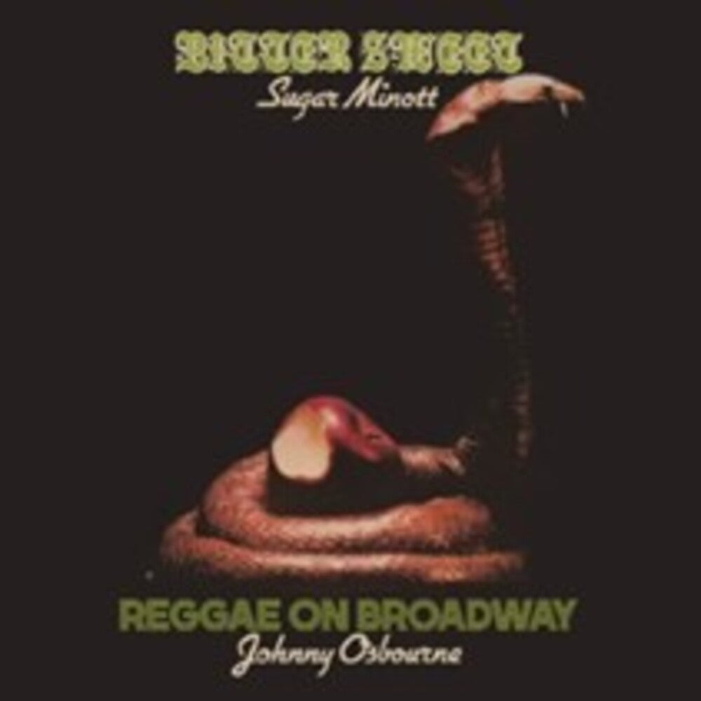 Sugar Minott  / Osbourne,Johnny - Bitter Sweet / Reggae On Broadway (Uk) [CD]