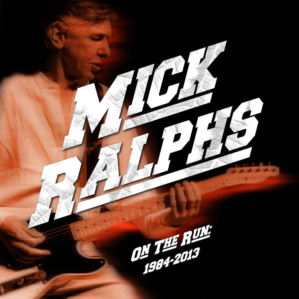 Mick Ralphs - On The Run 1984-2013 (Uk) [CD]