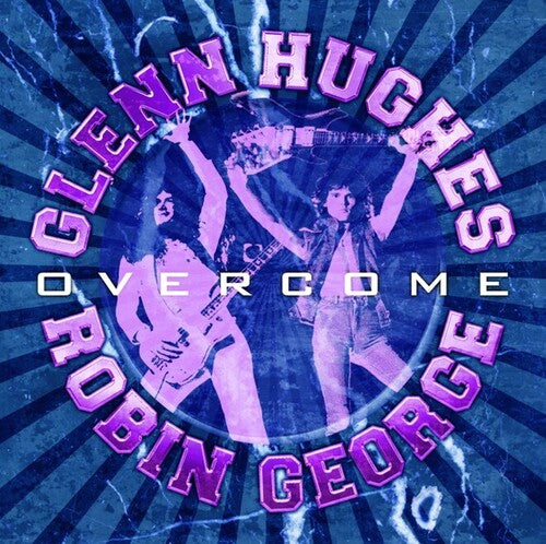 Hughes,glenn / George,robin - Overcome - Music CD