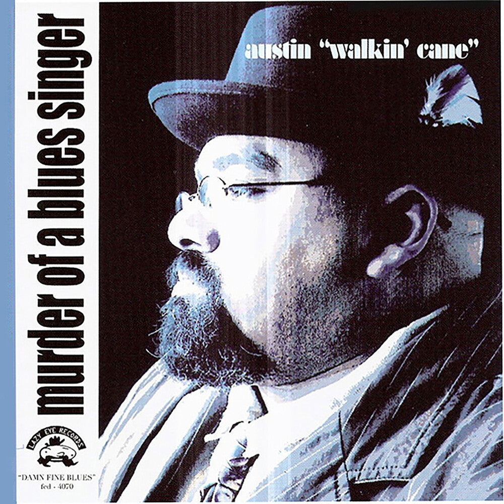 Austin Walkin' Cane - Murder Of A Blues Singer [Digipak]