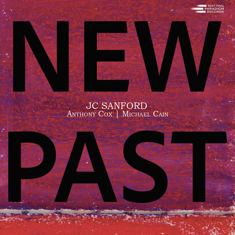 JC Sanford - New Past [CD]