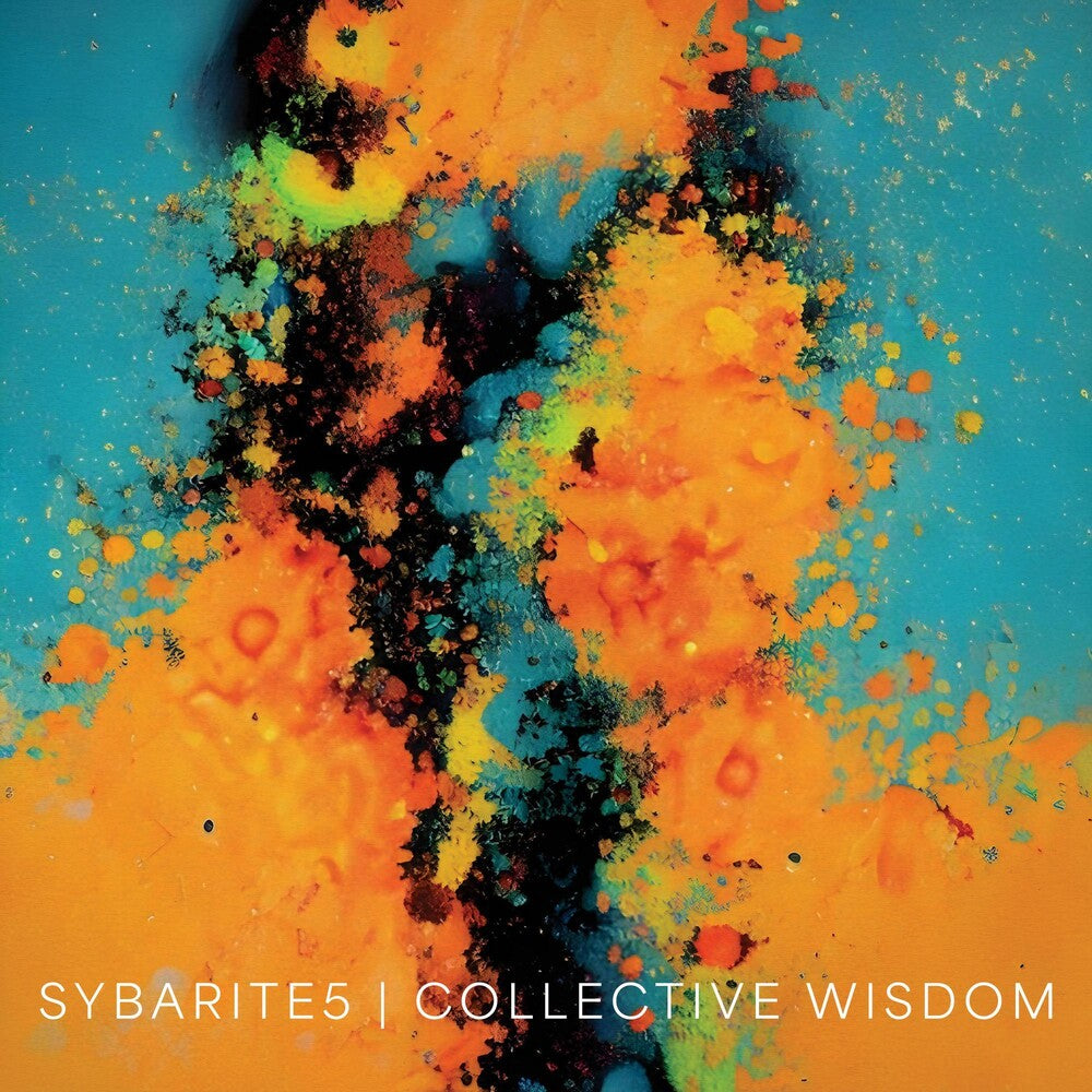 Sybarite5 - Collective Wisdom [CD]